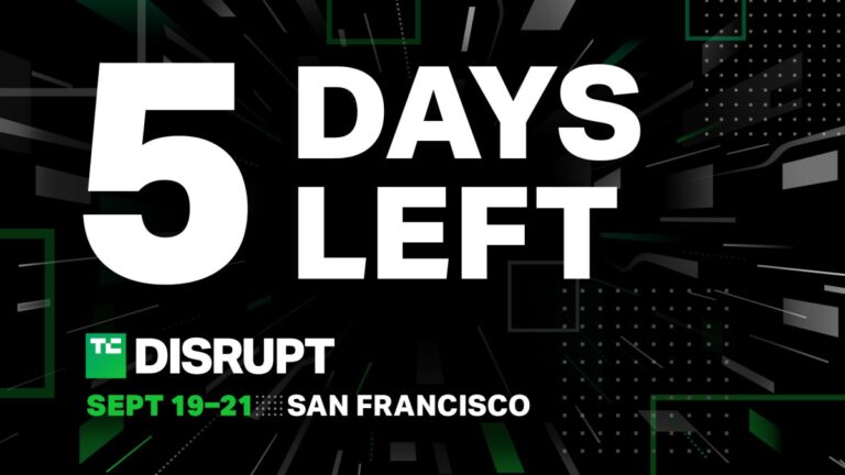 5 days left to save on passes to TechCrunch Disrupt 2023